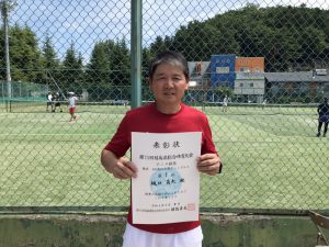 第７５回福島県総合体育大会テニス競技６０歳以上男子シングルス優勝